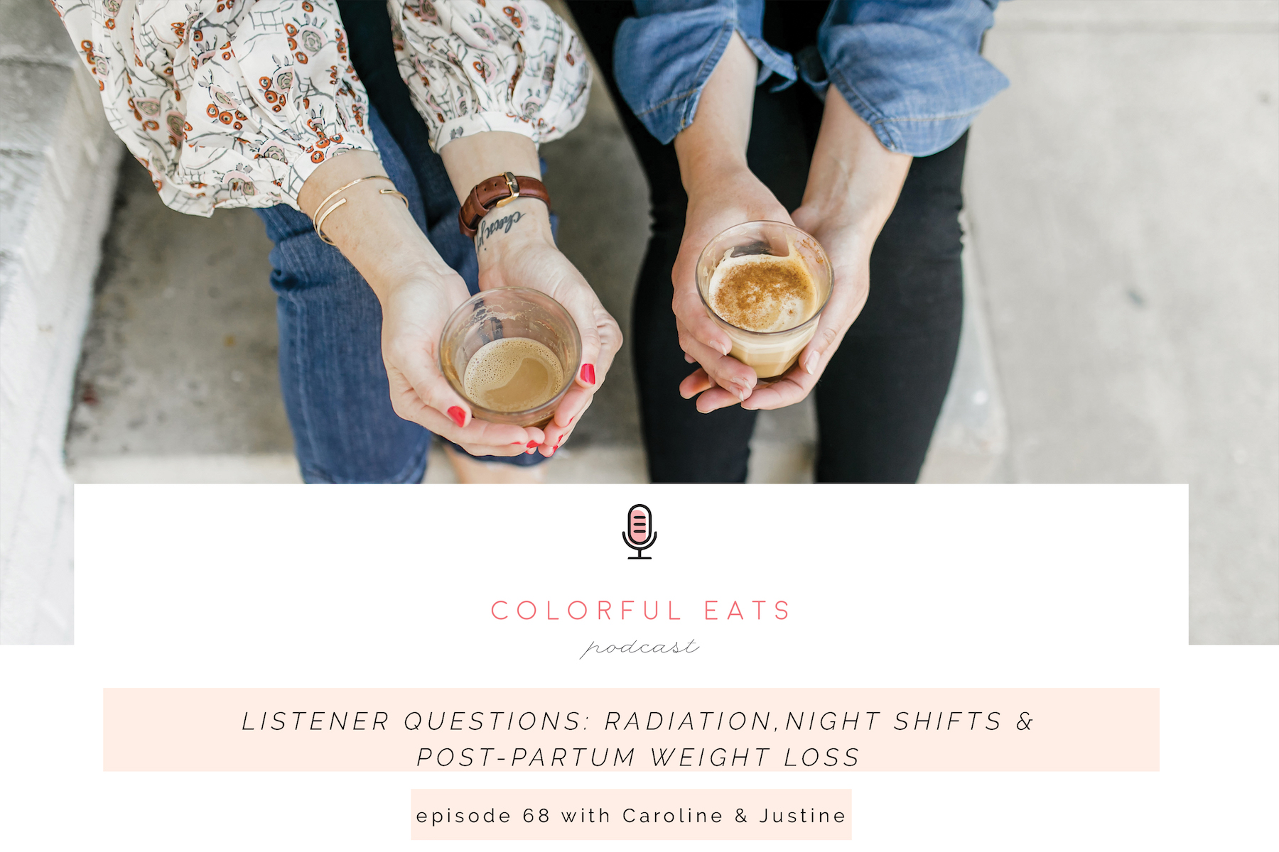 Episode 68: Listener Questions—Radiation, Night Shift & Post-Partum Weight Loss