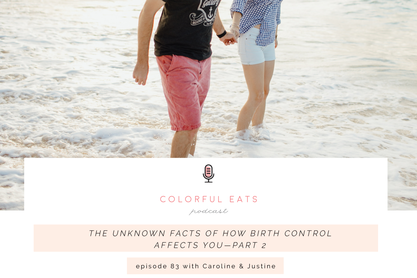 Episode 83:The Unknown facts of how birth control affects You—Part 2